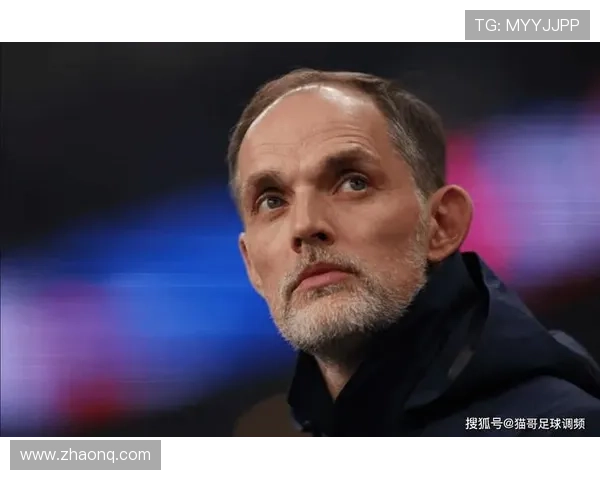 图赫尔考察英格兰球员表现 拉师傅精彩回归 图赫尔考察英格兰球员表现 拉师傅精彩回归